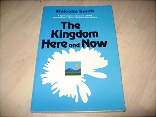 Cover of The Kingdom Here and Now